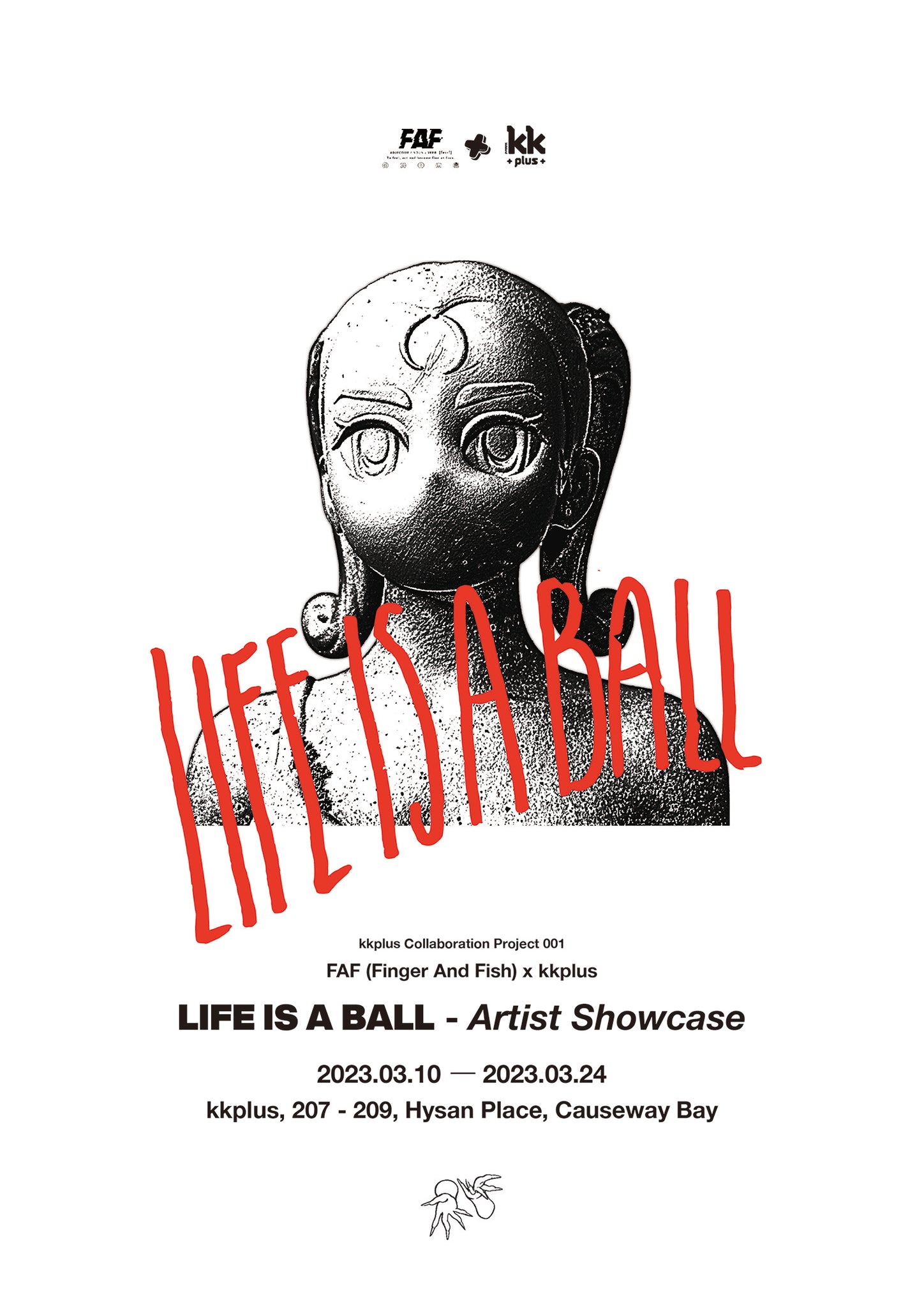 FAF Showcase "Life is a ball" at KKPLUS